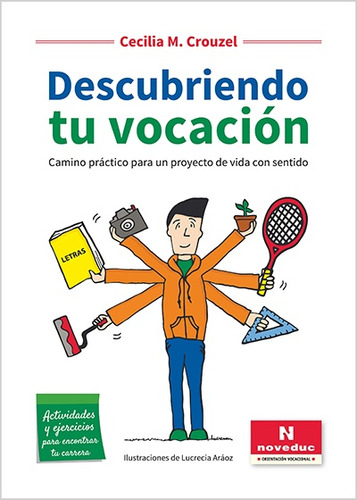 Descubriendo Tu Vocación  - Crouzel, Cecilia M