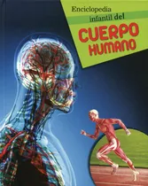Comprar ENCICLOPEDIA INFANTIL DEL CUERPO HUMANO, de Varios autores. Enciclopedia Infantil De Los Animales Editorial Silver Dolphin (en español), tapa dura en español, 2018