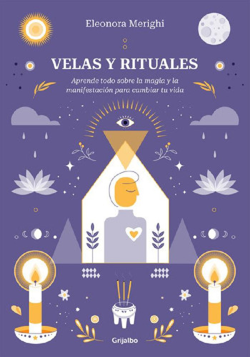 Libro - Libro Velas Y Rituales - Eleonora Merighi - Grijalb