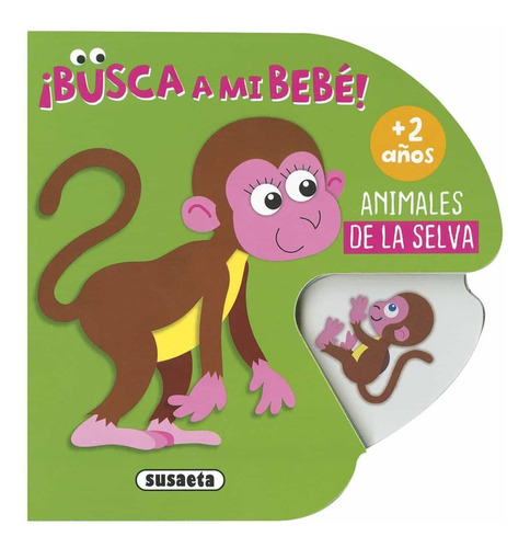 Animales De La Selva ¡busca A Mi Bebé!