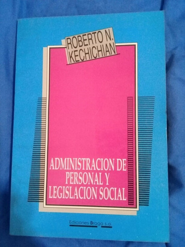 Administración De Personal Y Legislación Social