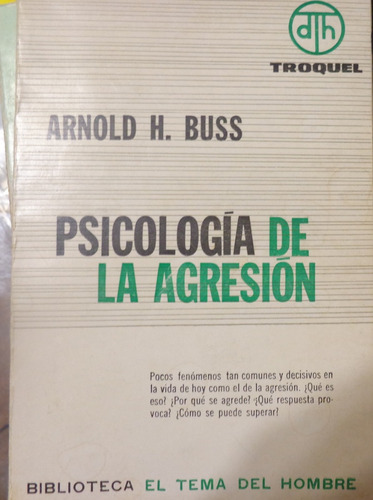 Psicologia De La Agresion  Arnold H. Buss 