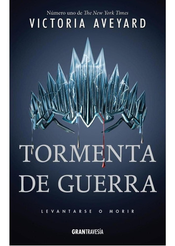 Tormenta De Guerra - Victoria Aveyard