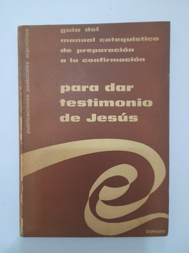Libro Para Dar Testimonio De Jesús (24c)