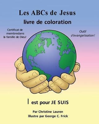 Les Abcs De Jesus Livre De Coloration - Christine Lauren