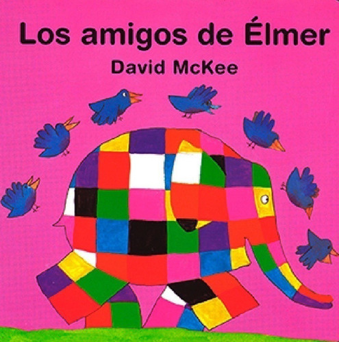 El Baño De Elmer- Los Amigos De Elmer- Un Día Con Elmer
