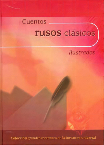 Cuentos Rusos Clásicos. Ilustrados: Cuentos Rusos Clásicos. Ilustrados, De Varios Autores. Serie 9685590051, Vol. 1. Editorial Promolibro, Tapa Blanda, Edición 2002 En Español, 2002