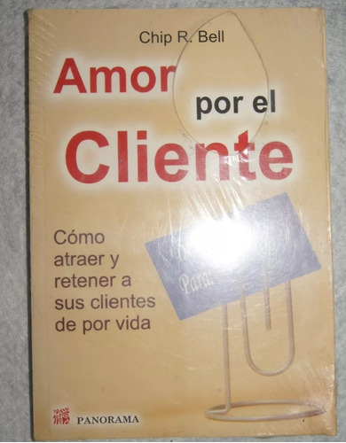 Libro - Amor Por El Cliente