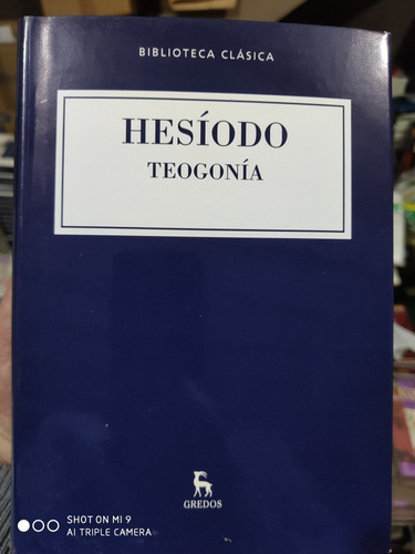 Hesiodo Teogonia,trabajos Y Los Dias,escudo,fragmento Gredos
