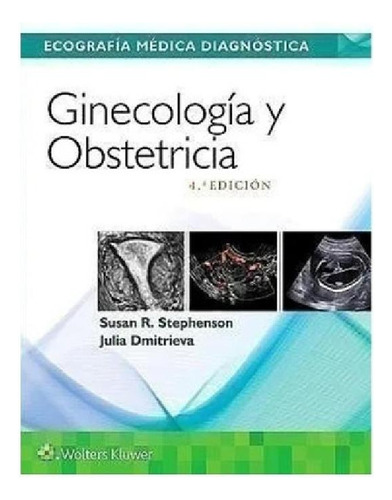 Libro - Ecografía Médica Diagnóstica. Ginecología Y Obstetr