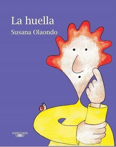 Huella, La - Susana Olaondo