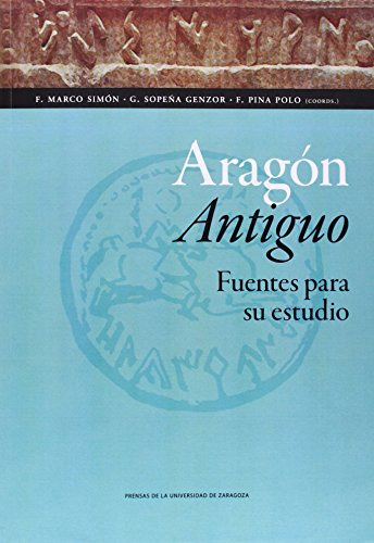 Libro Aragon Antiguo Fuentes Para Su Estudio De V V A A
