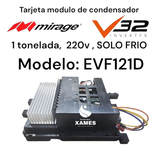 Tarjeta Modulo D Condensador Mirage V32, 1 Ton ,220v Evf121d
