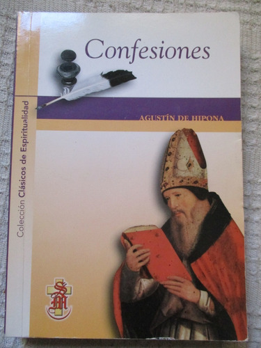 Agustín De Hipona - Confesiones (santa María)