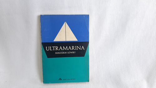 Ultramarina Malcolm Lowry Monte Avila 