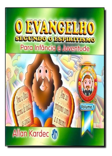 Evangelho Segundo O Espiritismo: Para Infância E Juventude, De Allan Kardec. Editora Mundo Maior, Capa Mole Em Português