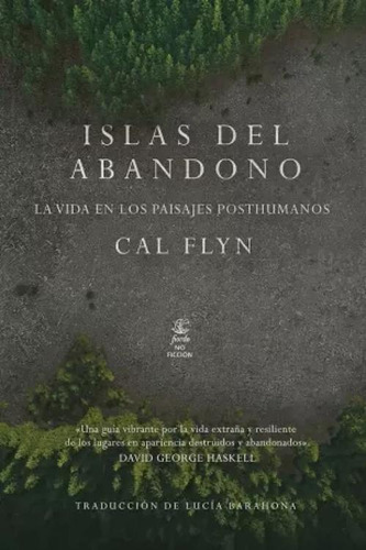 Libro Islas Del Abandono: La Vida En Los Paisajes Posthuman