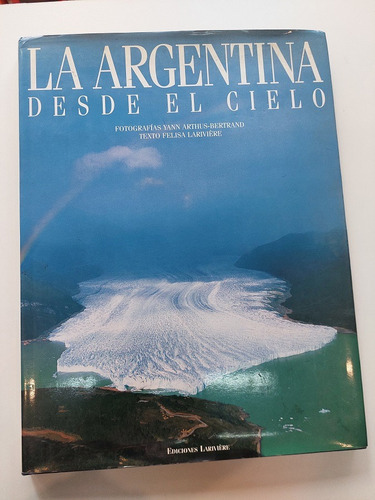 La Argentina Desde El Cielo - G 