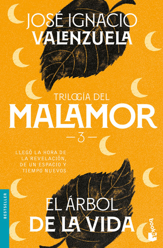 El Árbol De La Vida / Trilogía Del Mal Amor / Vol. 3 / Valen