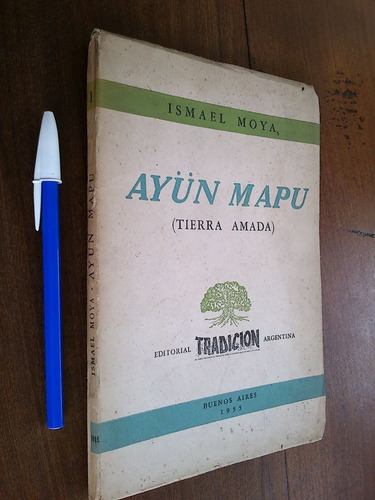Ayün Mapu (tierra Amada) - Ismael Moya
