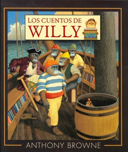 Los Cuentos De Willy Libro Anthony Browne