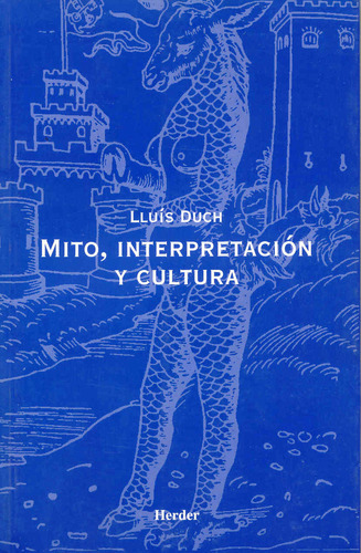 Libro Mito, Interpretación Y Cultura