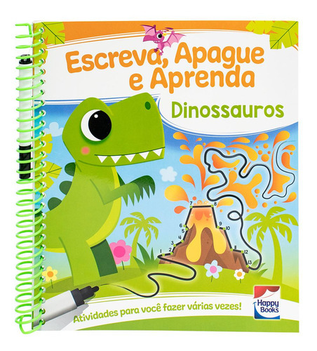 Escreva, Apague E Aprenda: Dinossauros, De Curious Universe Uk. Editora Happy Books, Capa Mole Em Português