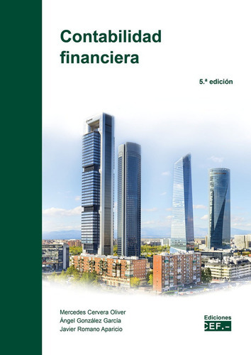 Contabilidad Financiera, De Cervera Oliver, Mercedes. Editorial Cef, Tapa Blanda En Español