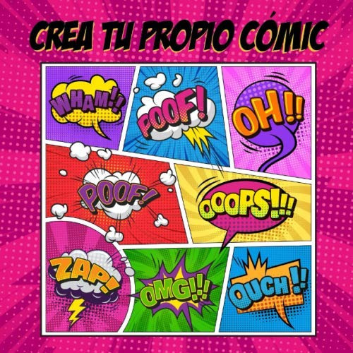 Crea Tu Propio Comic: 100 Plantillas En Blanco Para Adultos