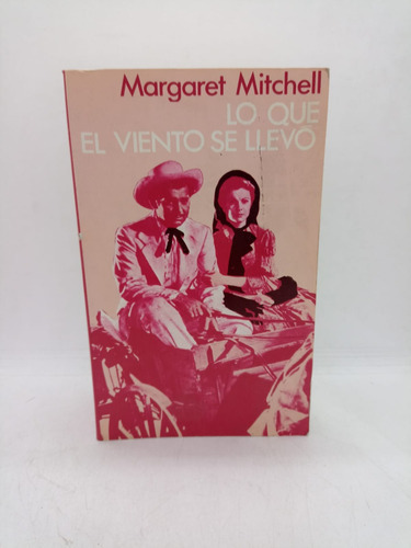 Lo Que El Viento Se Llevo - Margaret Mitchell - Usado 