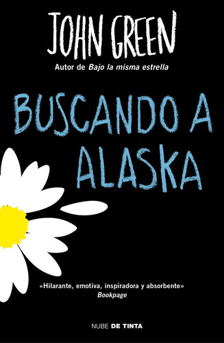 Buscando A Alaska, De Green, John. Editorial Nube De Tinta, Tapa Blanda En Español, 2019