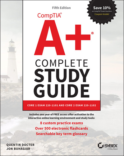 Comptia A+ Complete Study Guide: Core 1 Exam 220-1101 And Co