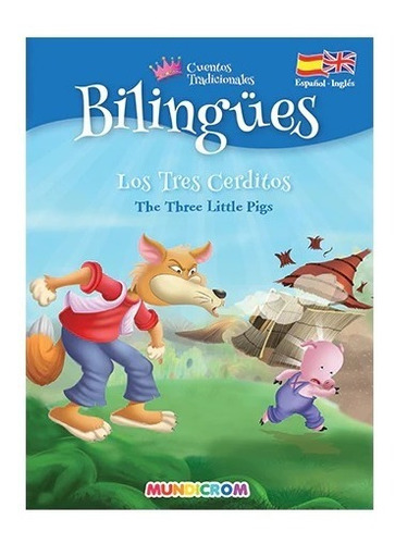 Bilingues Los Tres Cerditos - The Three Little Pigs