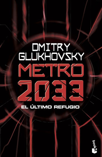 Metro 2033, De Dmitry Glukhovsky. Editorial Booket, Tapa Blanda En Español, 2022