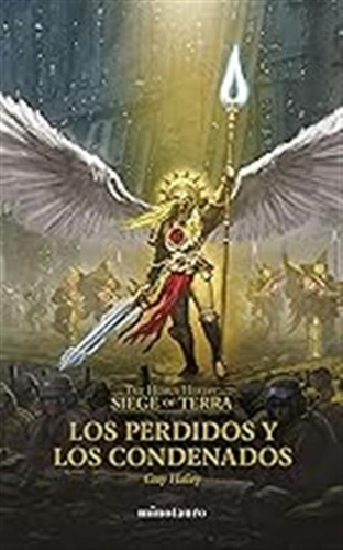 The Horus Heresy: Siege Of Terra Nº 02 Los Perdidos Y Los Co