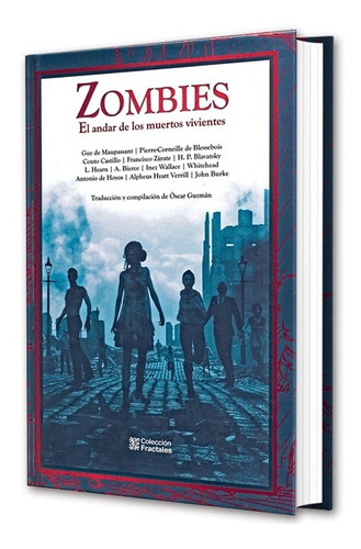 Zombies: El Andar De Los Muertos Vivientes, Fractales, Mirlo