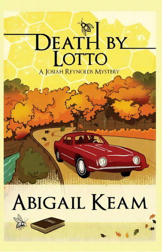 Death By Lotto, De Abigail Keam. Editorial Worker Bee Press, Tapa Blanda En Inglés