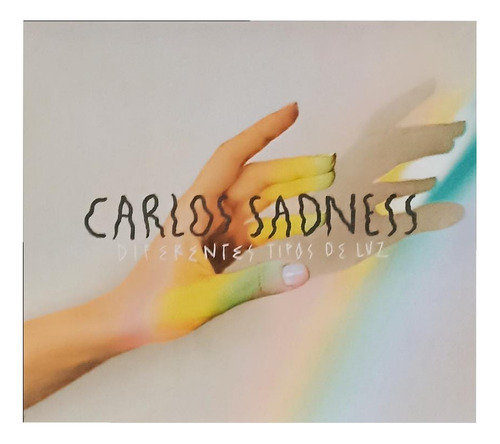 Carlos Sadness - Diferentes Tipos De Luz - Cd Disco Digipack