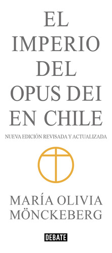 Libro Imperio Del Opus Dei En Chile (ed Abrevi