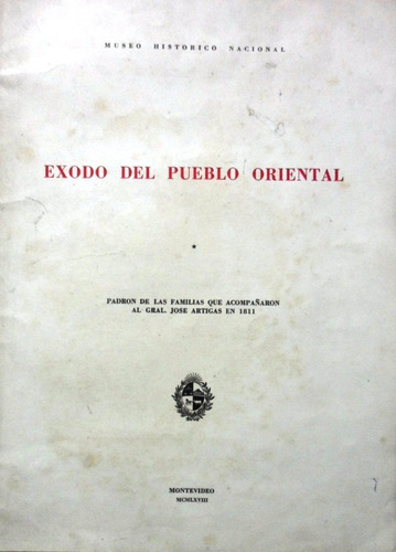 Exodo Del Pueblo Oriental Museo Histórico Nacional 