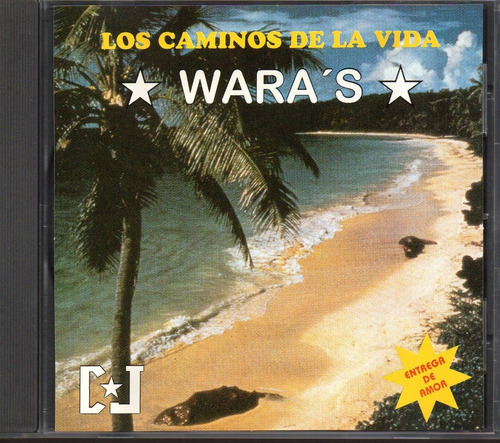 Wara's/ Los Caminos De La Vida Entrega De Amor Cd Como Nuevo