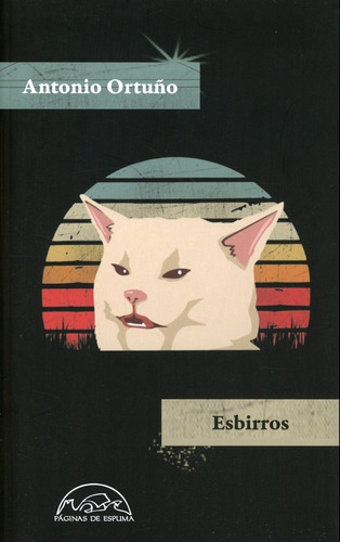 Esbirros - Antonio Ortuño