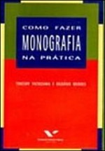 Livro Como Fazer Monografia Na Prática