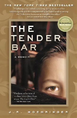 The Tender Bar, De J R Moehringer. Editorial Hyperion, Tapa Blanda En Inglés