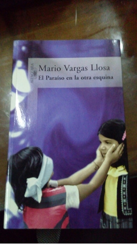 Libro El Paraíso En La Otra Esquina