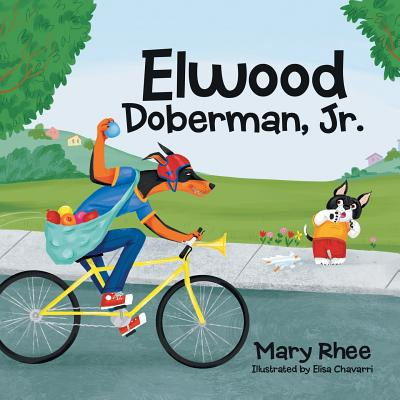 Libro Elwood Doberman, Jr. - Rhee, Mary