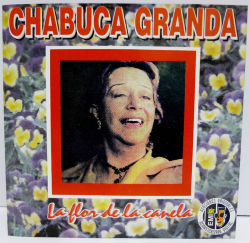 Chabuca Granda - La Flor De La Canela- Ed. Limitada 1997 Emi