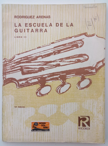 Escuela Guitarra Libro 3 Rodríguez Arenas Ed Ricordi Libro