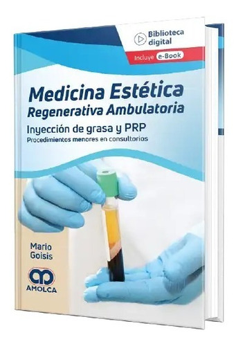 Medicina Estética Regenerativa Ambulatoria  Prp