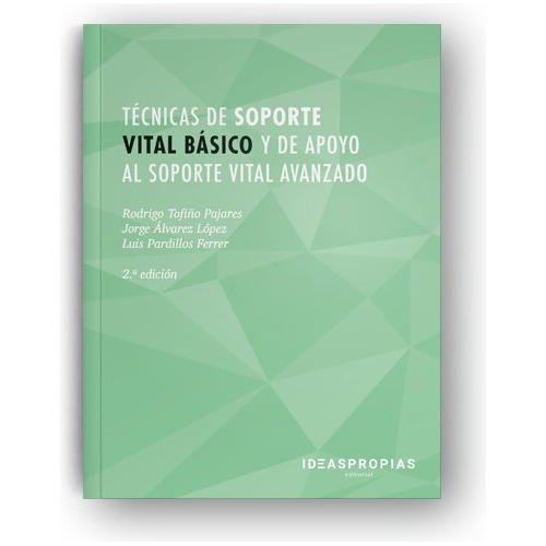 Tecnicas De Soporte Vital Basico Y De Apoyo Al Soporte Vi...